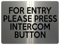 1939 FOR ENTRY PLEASE PRESS INTERCOM BUTTON Door Metal Aluminium Plaque Sign