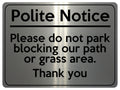 2313 Polite Notice Please Do Not Park our Path Grass Metal Aluminium Plaque Sign