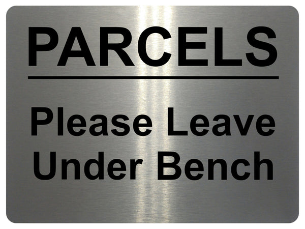 1912 PARCELS Please Leave Under Bench Door Letters Metal Aluminium Plaque Sign