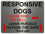 2175 RESPONSIVE DOGS Please Ring The Bell Metal Parcels Aluminium Plaque Sign