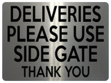 1926 DELIVERIES PLEASE USE SIDE GATE Door House Metal Aluminium Plaque Sign