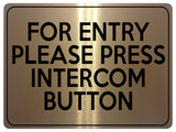 1940 FOR ENTRY PLEASE PRESS INTERCOM BUTTON Door Metal Aluminium Plaque Sign