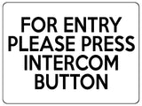 1939 FOR ENTRY PLEASE PRESS INTERCOM BUTTON Door Metal Aluminium Plaque Sign