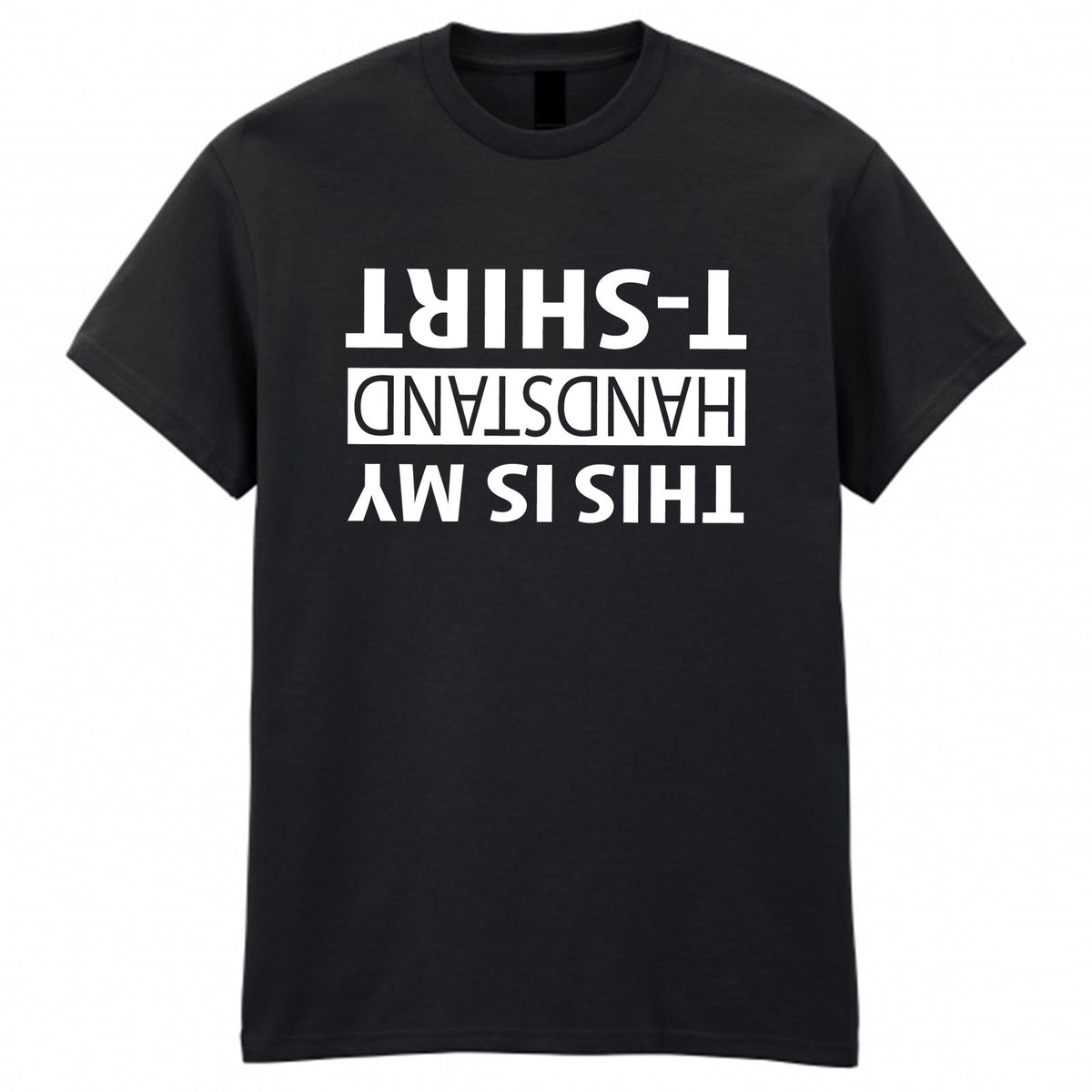 Men's This Is My Handstand Graphic T-Shirt