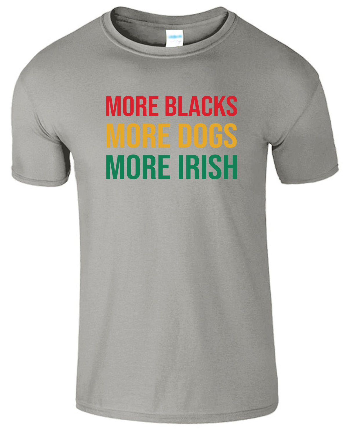 Men's More Blacks More Dogs More Irish Sportsman T-Shirt