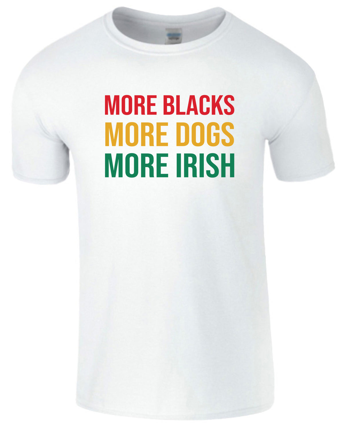 Men's More Blacks More Dogs More Irish Sportsman T-Shirt