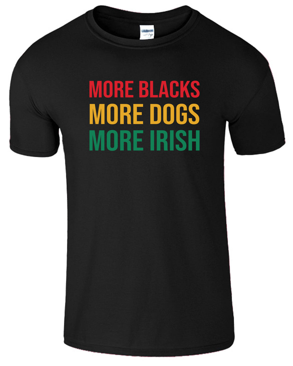 Men's More Blacks More Dogs More Irish Sportsman T-Shirt
