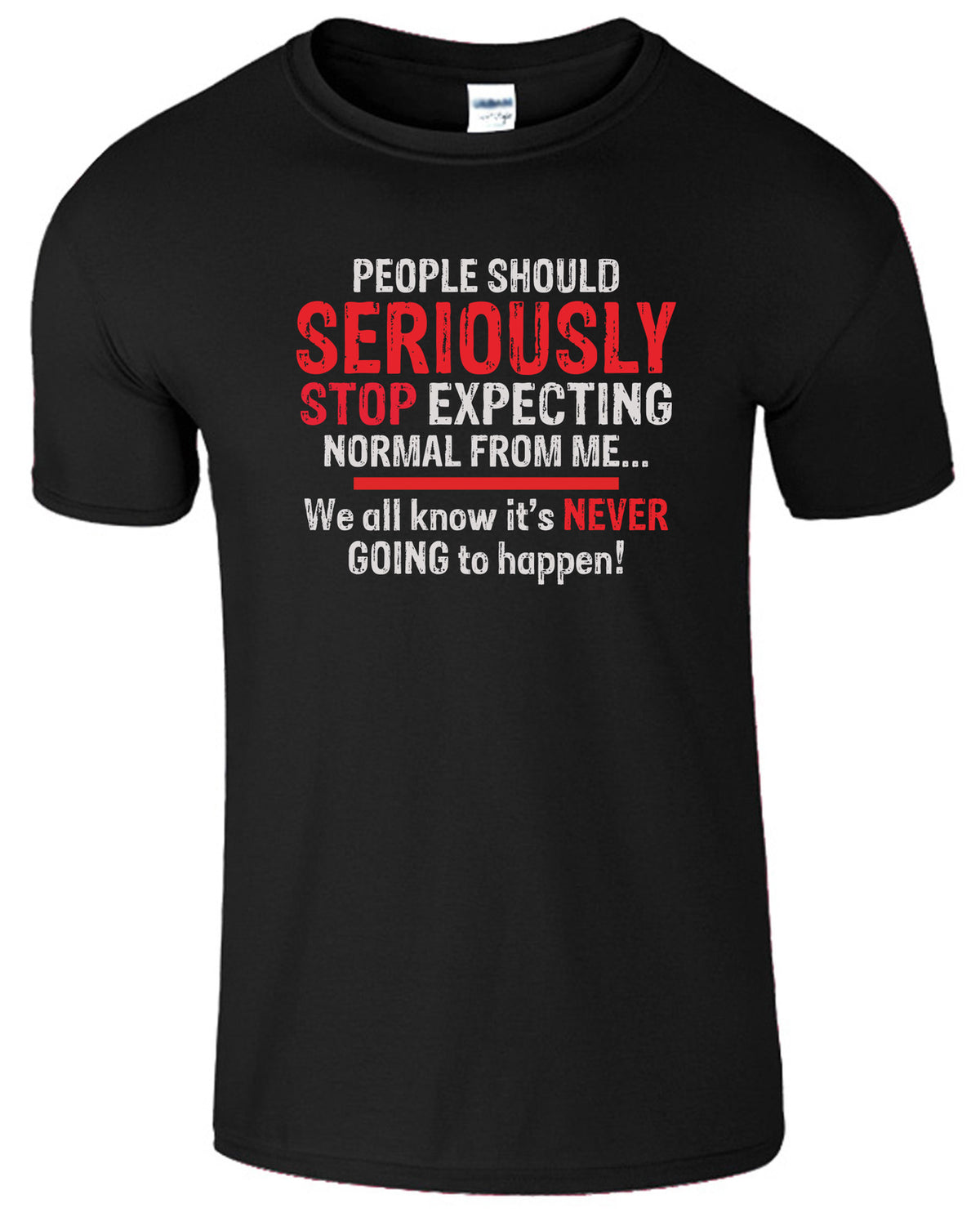 Men's Sarcastic Slogan Humour T-Shirt Short Sleeve