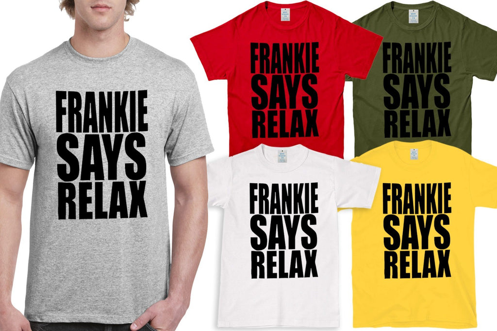 Men's Frankie Says Relax Retro Novelty T-Shirt