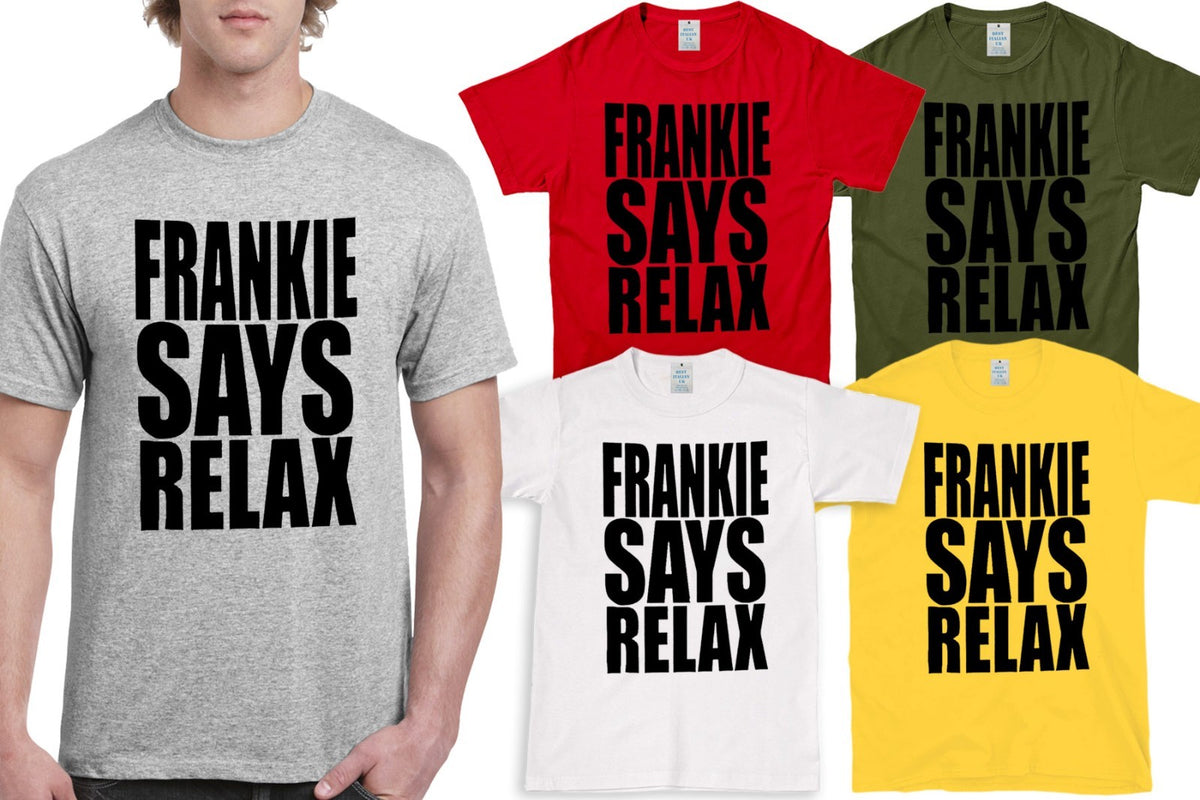 Men's Frankie Says Relax Retro Novelty T-Shirt