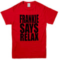 Men's Frankie Says Relax Retro Novelty T-Shirt