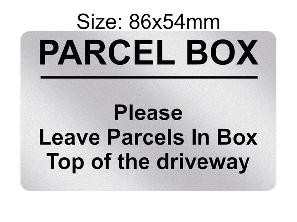 P179 PARCEL BOX Please leave parcels in bin Driveway Plastic PVC Plaque Sign Card