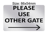 P188 Please Use Other Gate Arrow Direction Right Plastic PVC Plaque Sign Card