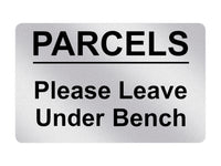 P032 PARCELS Please Leave Under Bench Door Letters Plastic PVC Plaque Sign Card