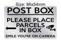 P173 POST BOX Please Place Parcels In Box Camera Plastic PVC Plaque Sign Card