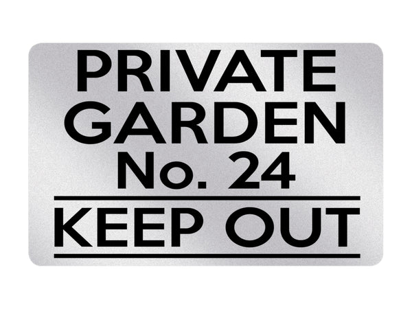 P043 Personalised PRIVATE GARDEN Number KEEP OUT Plastic PVC Plaque Sign Card