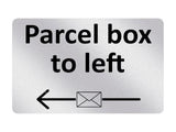 P159 Parcel box to left Door Gate House Letters Plastic PVC Plaque Sign Card