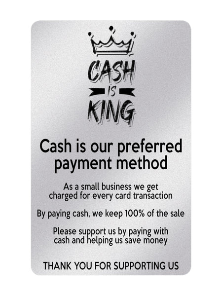 P192 CASH IS KING Preferred Method Of Payment Plastic PVC Plaque Sign Card