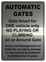 1229 AUTOMATIC GATES Gate Timed For One Vehicle Only Metal Aluminium Plaque Sign