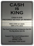 2163 KING OF CASH Preferred Method Of Payment Metal Aluminium Plaque Sign