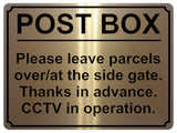 1948 POST BOX Please leave parcels at the gate CCTV Metal Aluminium Plaque Sign