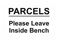 P031 PARCELS Please Leave Inside Bench Door Letters Plastic PVC Plaque Sign Card