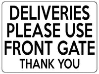 1924 DELIVERIES PLEASE USE FRONT GATE Door House Metal Aluminium Plaque Sign