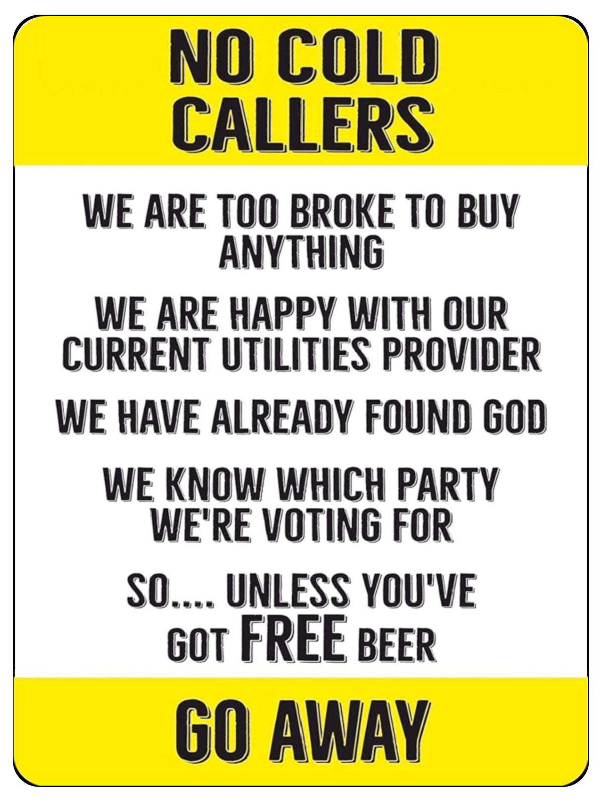 1095 NO COLD CALLERS Funny Metal Aluminium Plaque Sign Door Gate House Office