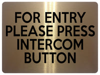 1939 FOR ENTRY PLEASE PRESS INTERCOM BUTTON Door Metal Aluminium Plaque Sign