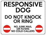 1941 RESPONSIVE DOG DO NOT KNOCK OR RING NO JUNK MAIL Metal Aluminium Plaque Sign