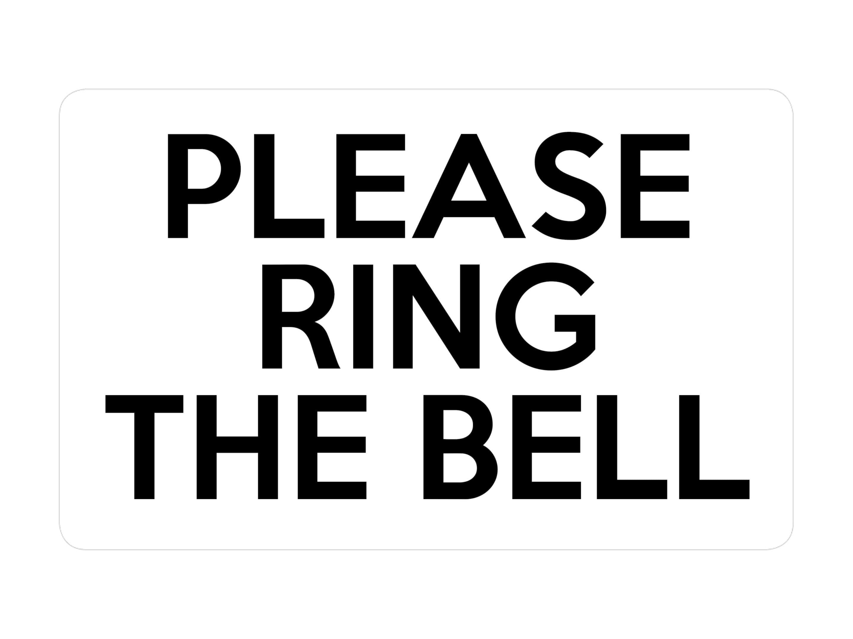 P019 PLEASE RING THE BELL Door Gate House Plastic PVC Plaque Sign Card