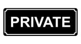 1391 PRIVATE Metal Aluminium Plaque Sign House Office Door Gate Bar Hotel Pub