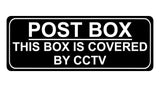 1137 POST BOX THIS BOX IS COVERED BY CCTV Metal Aluminium Sign Plaque House Office Door