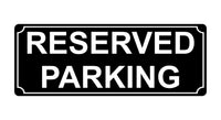 662 RESERVED PARKING Metal Aluminium Door Wall Sign Plaque For House Office Car