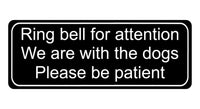 1198 Ring bell for attention, Dogs Metal Aluminium Plaque Sign Door Gate House