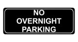 1267 NO OVERNIGHT PARKING Metal Aluminium Plaque Sign Gate Door House Office