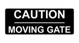 511 CAUTION MOVING GATE Metal Aluminium Door Sign Plaque For House Office Pub