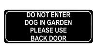 1051 DO NOT ENTER PLEASE USE BACK DOOR Metal Aluminium Plaque Sign Door Gate Dog