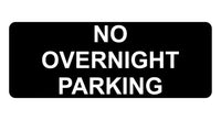 1266 NO OVERNIGHT PARKING Metal Aluminium Plaque Sign Gate Door House Office