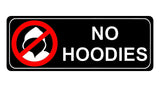 1133 NO HOODIES Safety Metal Aluminium Sign Plaque Door Wall Gate School Shop