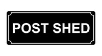 563 POST SHED Metal Aluminium Plaque Sign Door Gate House Office Letters Parcels