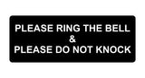 502 PLEASE RING BELL DO NOT KNOCK Metal Aluminium Plaque Sign Door House Office