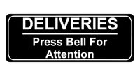 1144 DELIVERIES Press Bell For Attention Metal Aluminium Plaque Sign Door House Office