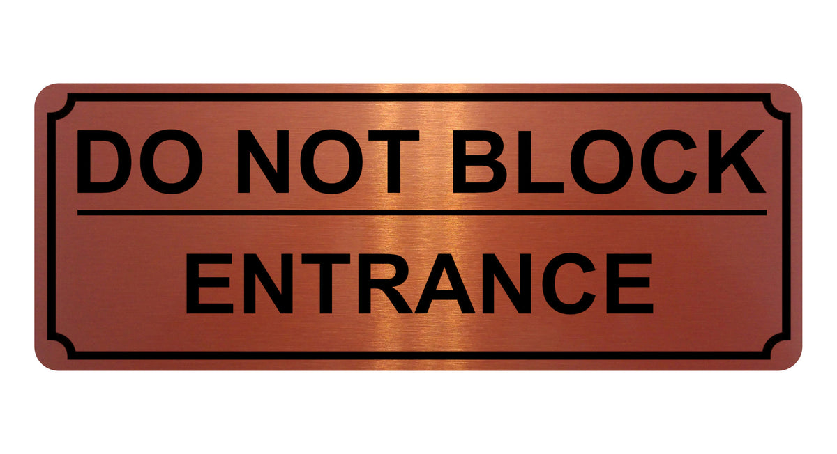 1342 DO NOT BLOCK ENTRANCE Metal Aluminium Plaque Sign Door Gate House Office