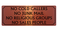 525 NO COLD CALLERS NO JUNK MAIL Metal Aluminium Plaque Sign For Front Door House Office