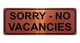 1383 SORRY NO VACANCIES Metal Aluminium Plaque Sign Door Gate Window House Hotel Room Bed