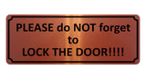 1389 PLEASE do NOT forget to LOCK THE DOOR Metal Aluminium Plaque Sign House