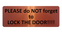 1388 PLEASE do NOT forget to LOCK THE DOOR Metal Aluminium Plaque Sign House