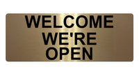 602 WELCOME WE'RE OPEN Metal Aluminium Plaque Sign For Door House Office Shop Bar Pab