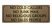 525 NO COLD CALLERS NO JUNK MAIL Metal Aluminium Plaque Sign For Front Door House Office